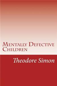 Mentally Defective Children