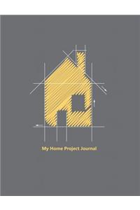 My Home Project Journal