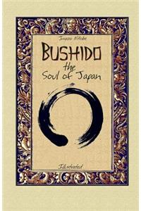 Bushido the Soul of Japan