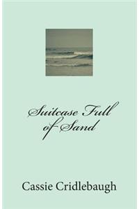 Suitcase Full of Sand