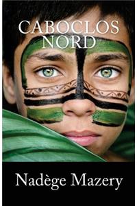 Caboclos Nord