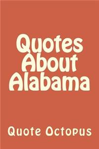 Quotes About Alabama