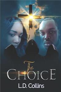 The Choice