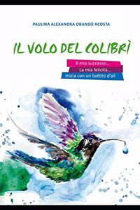 Il Volo del Colibrì