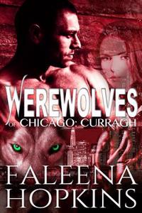 Werewolves of Chicago: Curragh