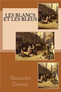 Les Blancs et les Bleus