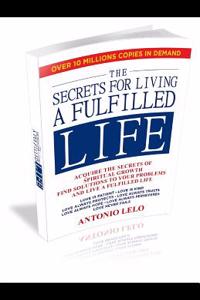 The Secrets for Living a Fulfilled Life