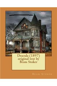 Dracula (1897) original text by Bram Stoker