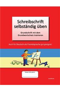 Schreibschrift Selbständig Üben