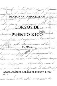 Diccionario Biogr?fico Corsos de Puerto Rico