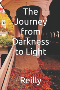Journey from Darkness to Light