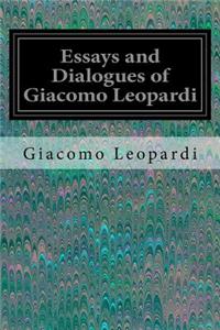 Essays and Dialogues of Giacomo Leopardi