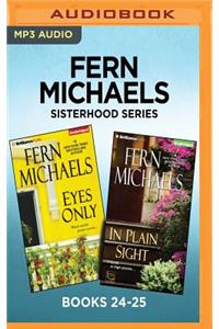 Fern Michaels Sisterhood Series: Books 24-25
