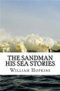 The Sandman His Sea Stories