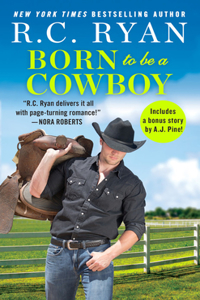 Born to Be a Cowboy : Includes a bonus novella