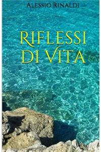 Riflessi Di Vita