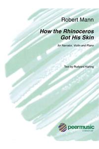 How the Rhinoceros Got His Skin