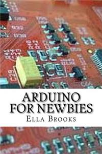 Arduino For Newbies