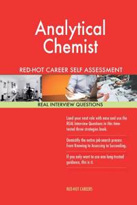 Analytical Chemist Red-Hot Career Self Assessment Guide; 1184 Real Interview Que