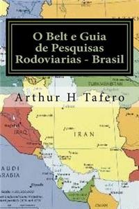 O Belt e Guia de Pesquisas Rodoviarias - Brasil