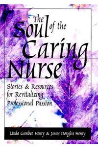 The Soul of the Caring Nurse