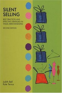 Silent Selling: Best Practices and Effective Strategies in Visual Merchandising