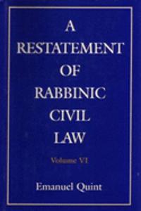 A Restatement of Rabbinic Civil Law