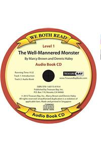 Well-Mannered Monster (We Both Read Audio Level 1)