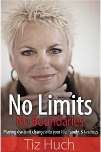 No Limits, No Boundaries