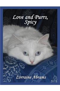 Love and Purrs, Spicy