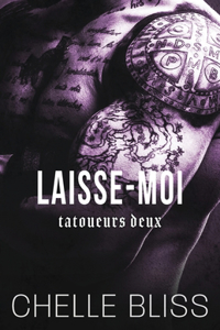 Laisse-Moi