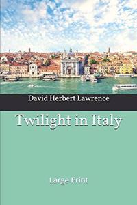 Twilight in Italy