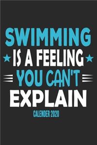 Swimming Is A Feeling You Can't Explain Calender 2020
