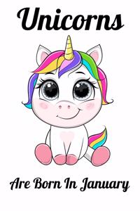 Unicorns Are Born In January