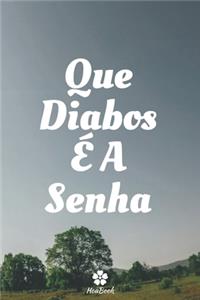 Que Diabos É A Senha