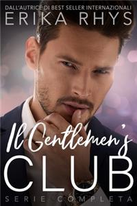 Gentlemen's Club, la serie completa: una storia d'amore miliardaria