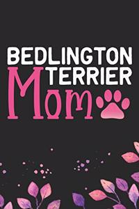 Bedlington Terrier Mom