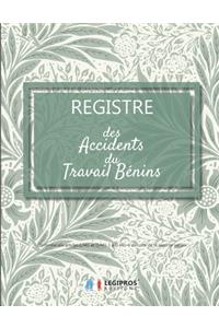 Registre des accidents du travail bénins