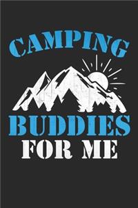Camping Buddies for me