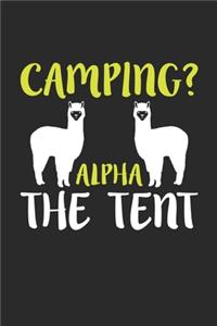 Camping Alpha the Tent