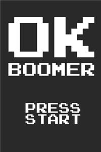 OK Boomer Press Start