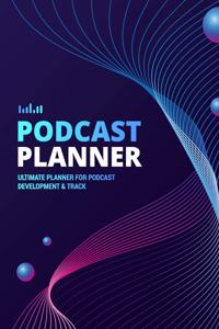 Podcast Planner