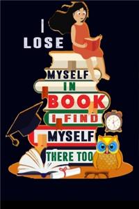 I Lose Myself in Book, I Find Myself There Too