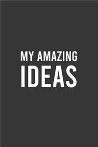 My Amazing Ideas