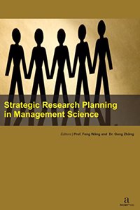 STRATEGIC RESEARCH PLANNING IN MANAGEMENT SCIENCE