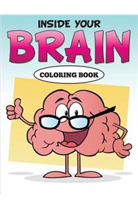 Inside Your Brain Coloring Book