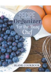 Recipe Organizer for the Busy Chef