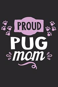 Proud Pug Mom