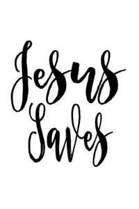 Jesus Saves
