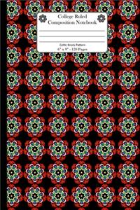 College Ruled Composition Notebook. Celtic Knots Pattern